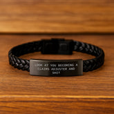 Funny Claims Adjuster Gifts - Look At You Becoming A Claims Adjuster And Shit Interlaced Leather Bracelet for Men, Stainless Steel and PU Leather Combo Gift from Friends, Coworkers, Family - Image 2